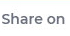 Share on